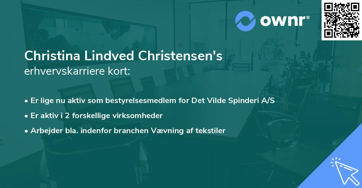Christina Lindved Christensen's erhvervskarriere kort