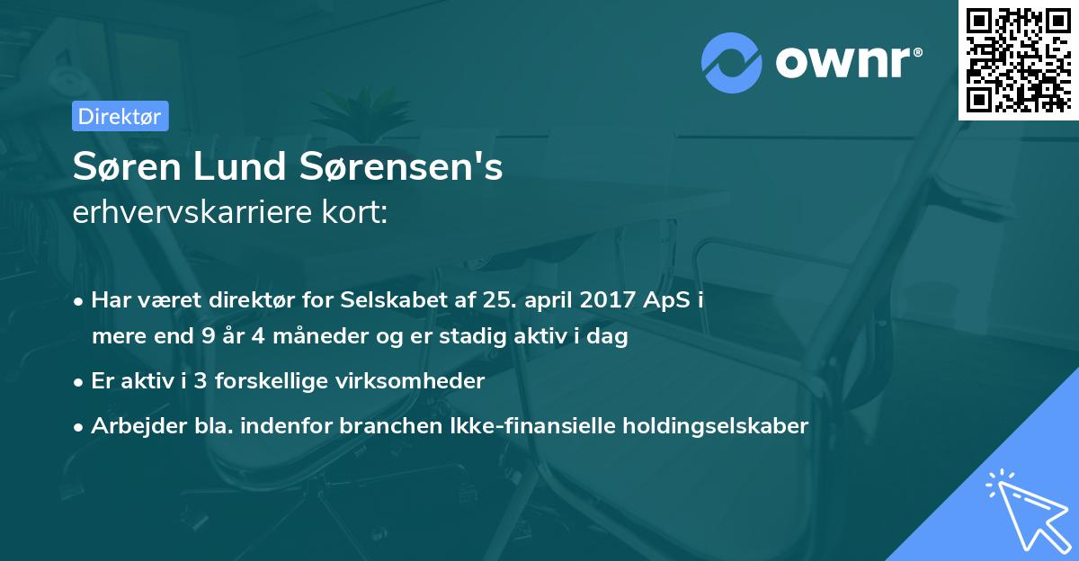 Søren Lund Sørensen's erhvervskarriere kort