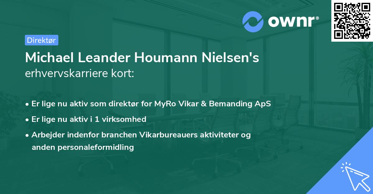 Michael Leander Houmann Nielsen's erhvervskarriere kort