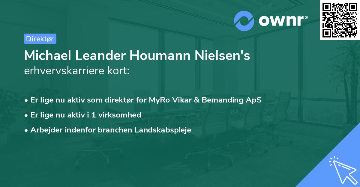 Michael Leander Houmann Nielsen's erhvervskarriere kort