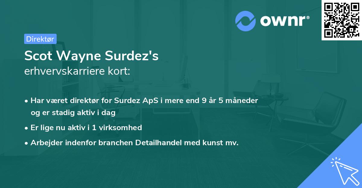 Scot Wayne Surdez's erhvervskarriere kort