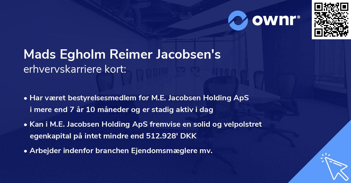 Mads Egholm Reimer Jacobsen's erhvervskarriere kort