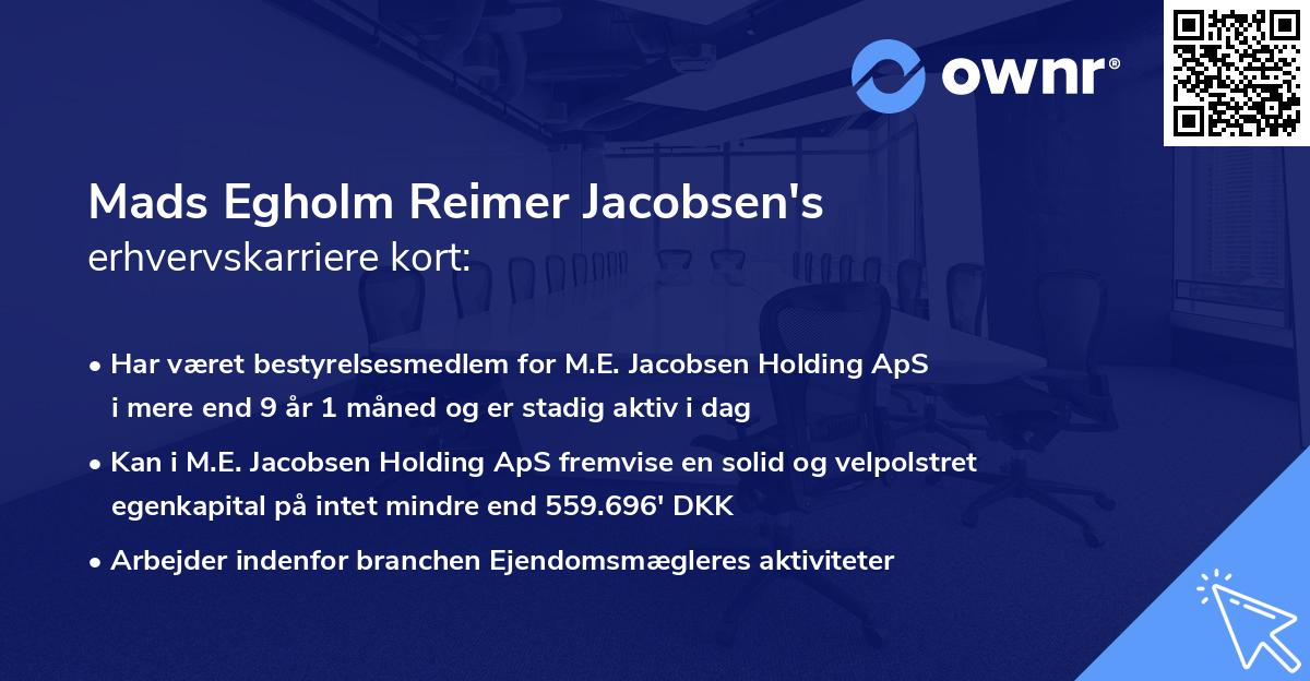Mads Egholm Reimer Jacobsen's erhvervskarriere kort