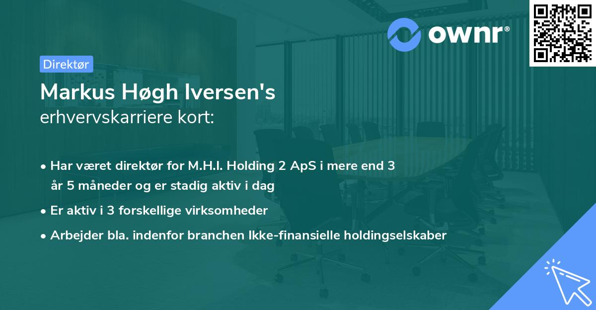 Markus Høgh Iversen's erhvervskarriere kort