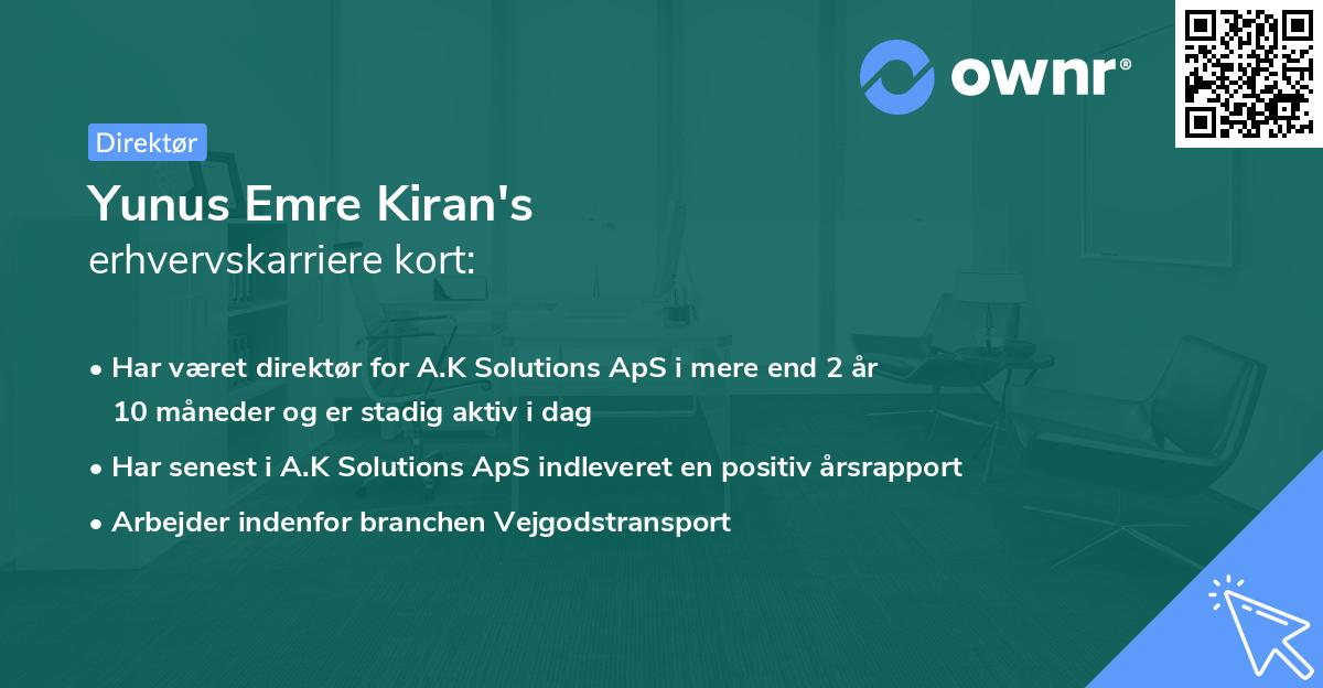 Yunus Emre Kiran's erhvervskarriere kort