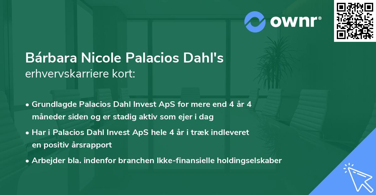 Bárbara Nicole Palacios Dahl's erhvervskarriere kort