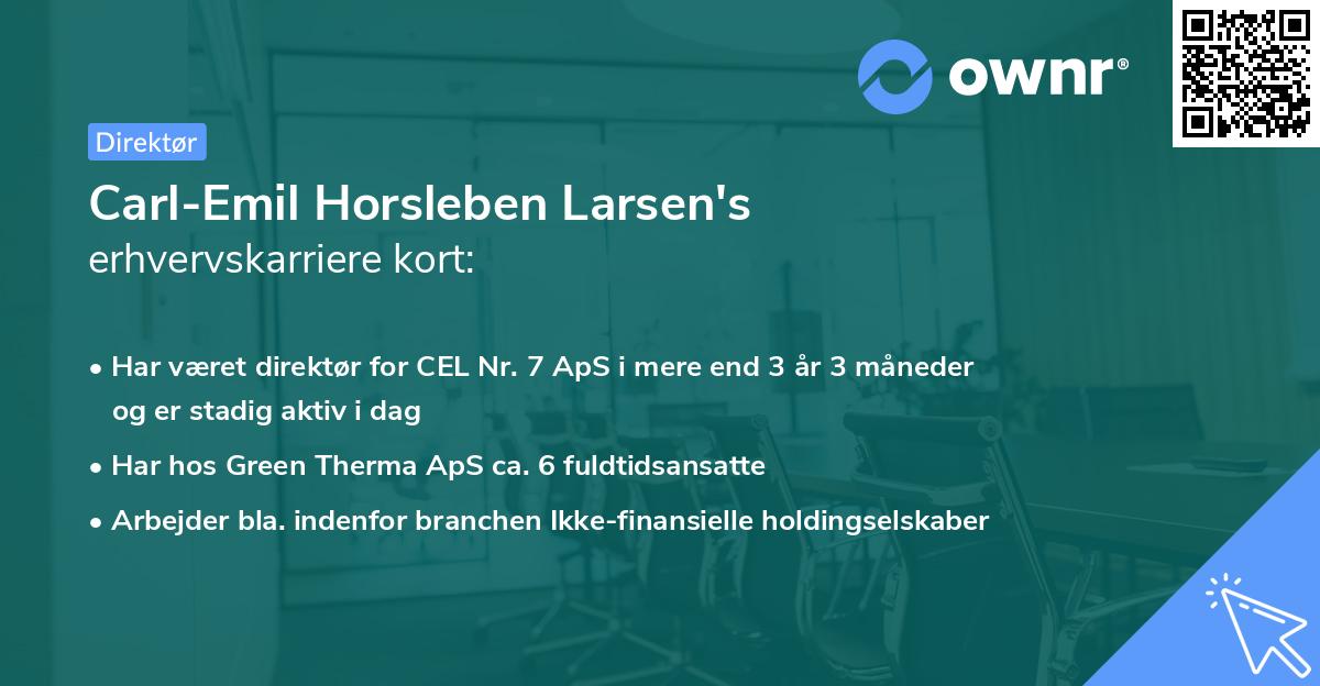 Carl-Emil Horsleben Larsen's erhvervskarriere kort