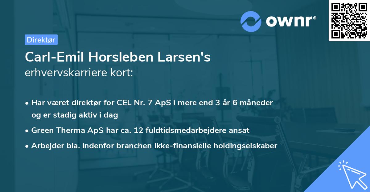 Carl-Emil Horsleben Larsen's erhvervskarriere kort