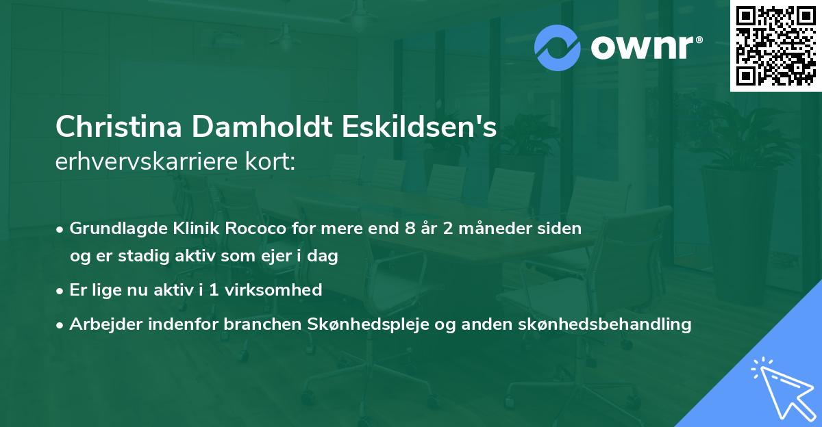 Christina Damholdt Eskildsen's erhvervskarriere kort