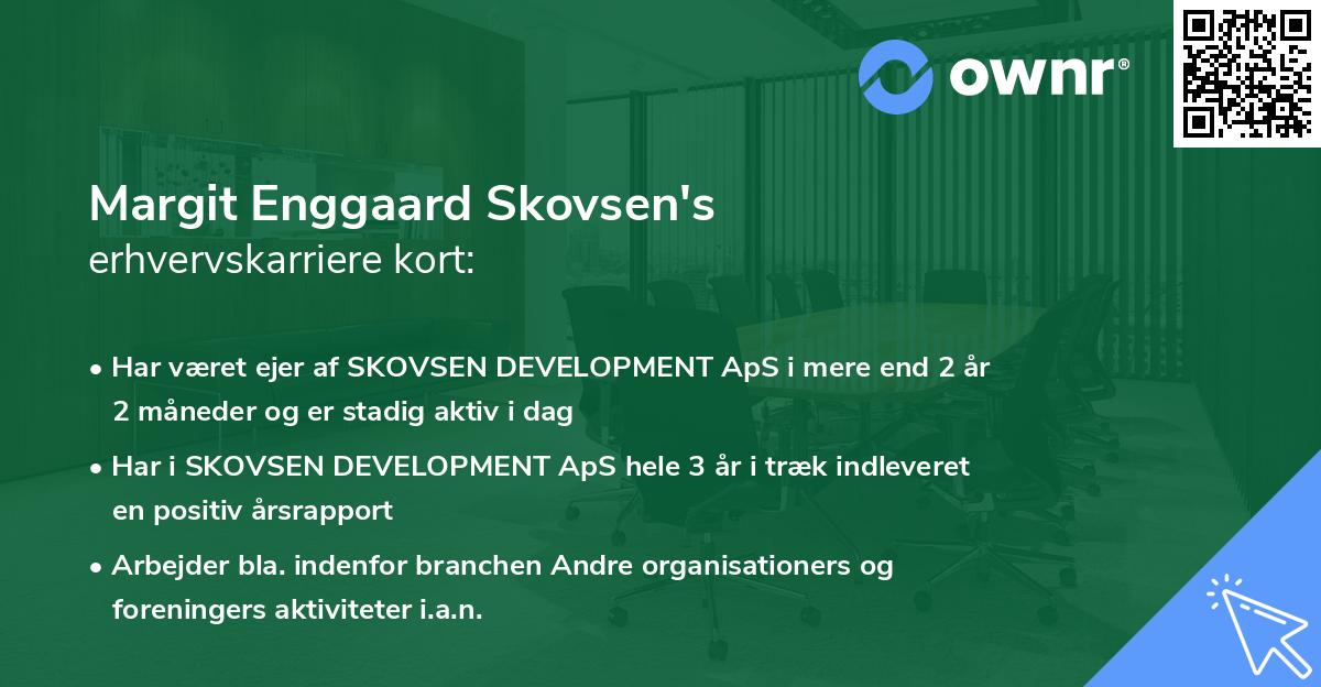 Margit Enggaard Skovsen's erhvervskarriere kort