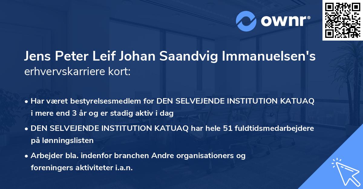 Jens Peter Leif Johan Saandvig Immanuelsen's erhvervskarriere kort
