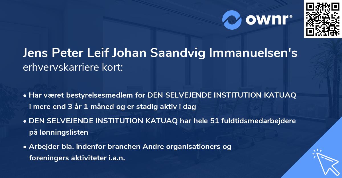 Jens Peter Leif Johan Saandvig Immanuelsen's erhvervskarriere kort