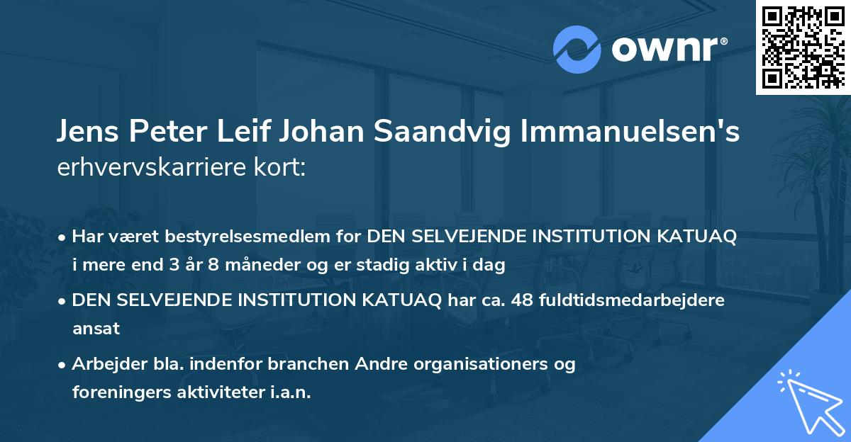 Jens Peter Leif Johan Saandvig Immanuelsen's erhvervskarriere kort