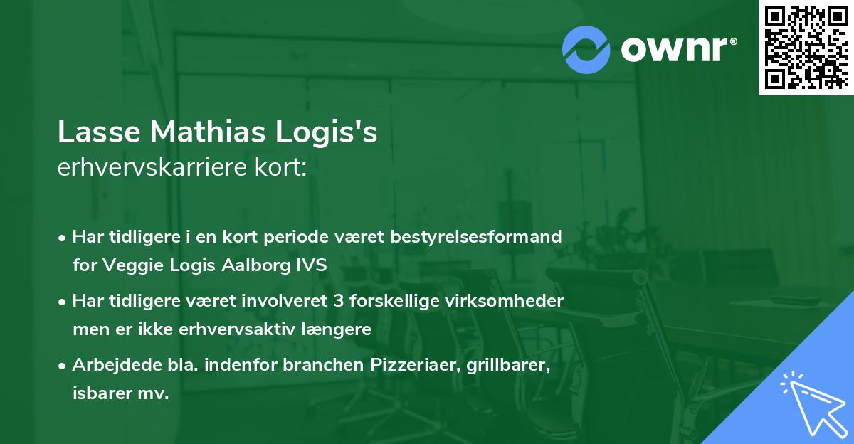 Lasse Mathias Logis's erhvervskarriere kort