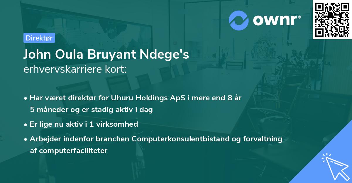 John Oula Bruyant Ndege's erhvervskarriere kort