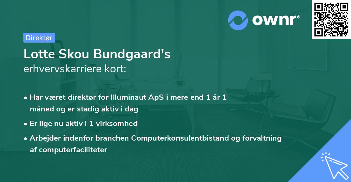 Lotte Skou Bundgaard's erhvervskarriere kort