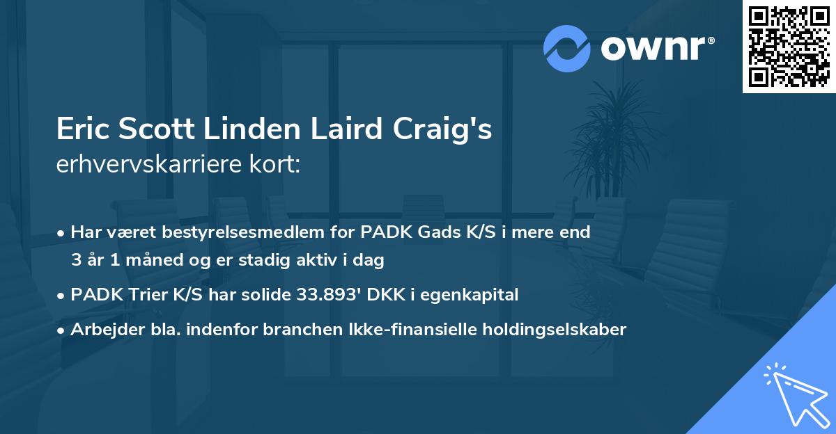 Eric Scott Linden Laird Craig's erhvervskarriere kort