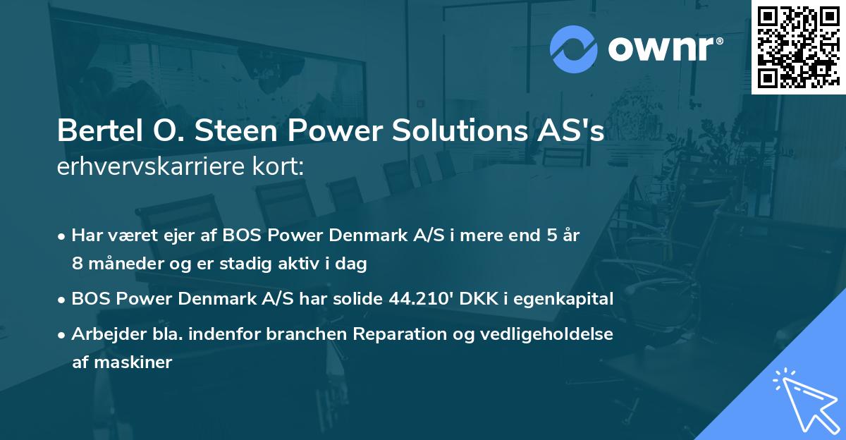Bertel O. Steen Power Solutions AS's erhvervskarriere kort