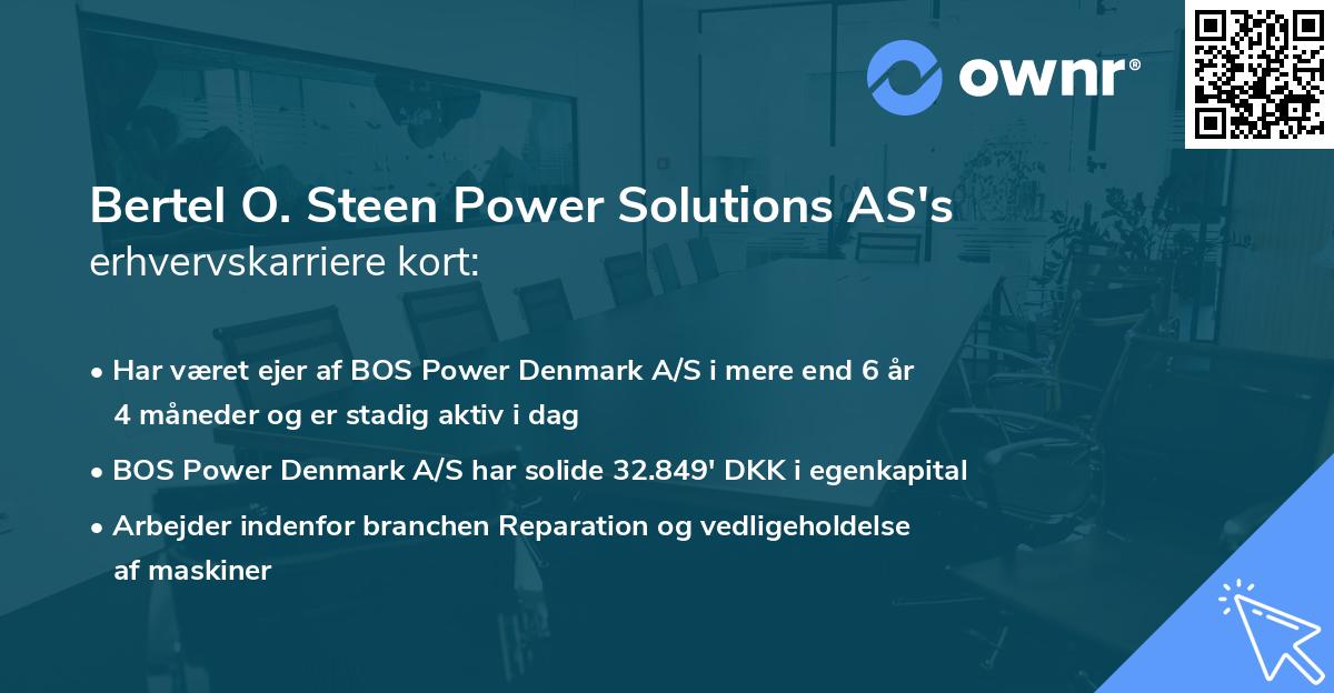 Bertel O. Steen Power Solutions AS's erhvervskarriere kort