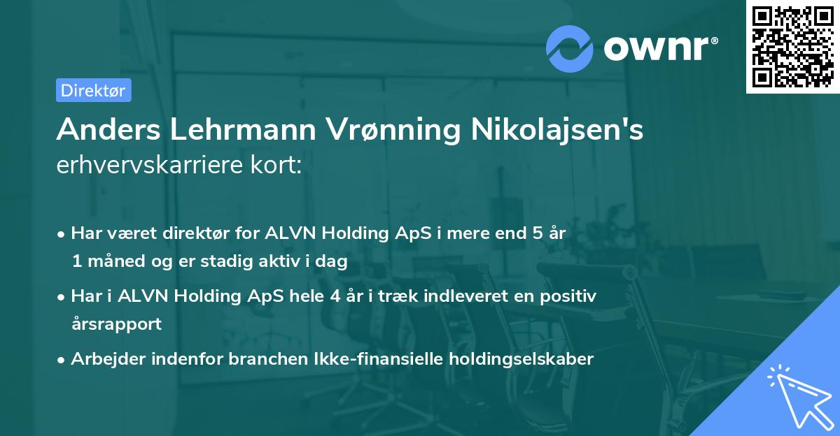 Anders Lehrmann Vrønning Nikolajsen's erhvervskarriere kort