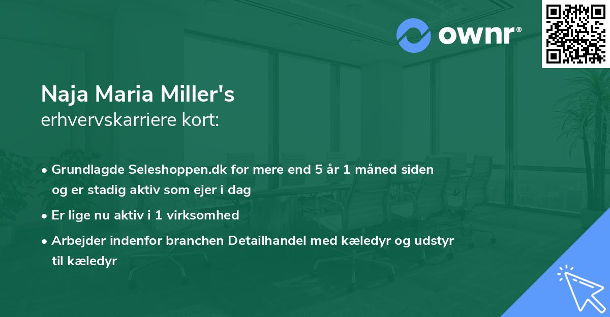 Naja Maria Miller's erhvervskarriere kort