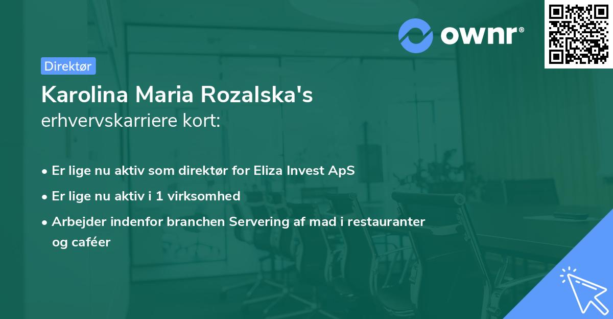 Karolina Maria Rozalska's erhvervskarriere kort