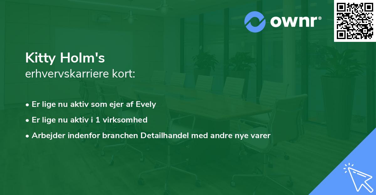 Kitty Holm's erhvervskarriere kort