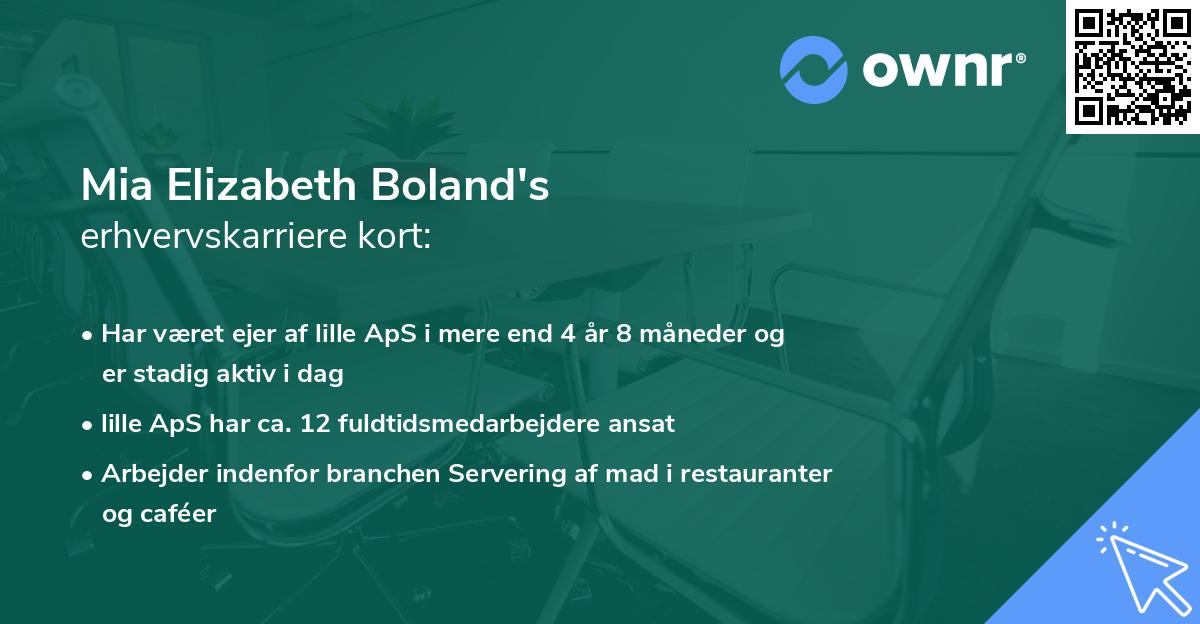 Mia Elizabeth Boland's erhvervskarriere kort