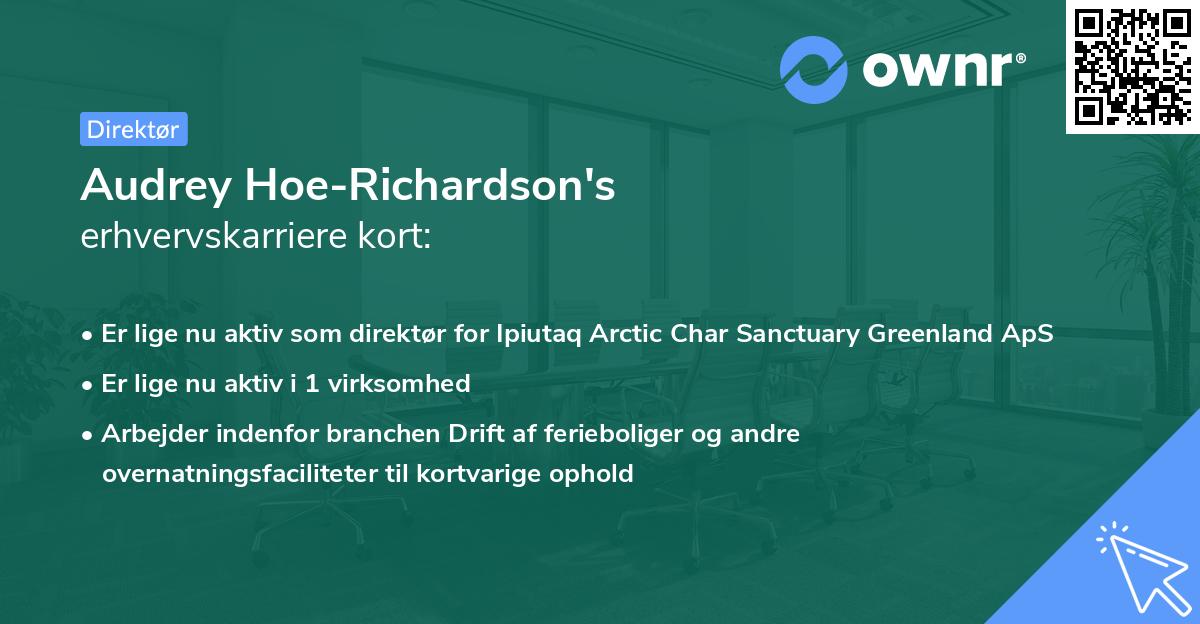Audrey Hoe-Richardson's erhvervskarriere kort