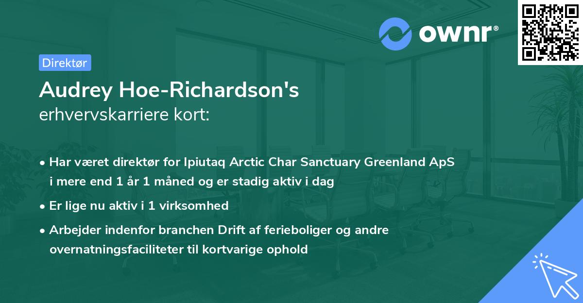Audrey Hoe-Richardson's erhvervskarriere kort