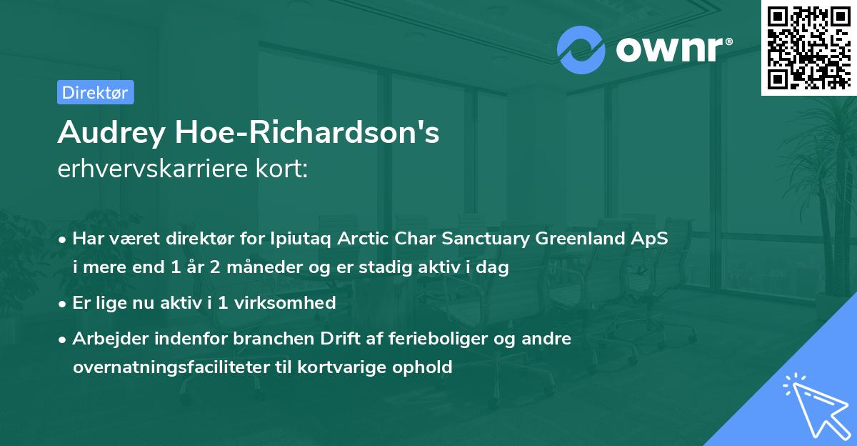 Audrey Hoe-Richardson's erhvervskarriere kort