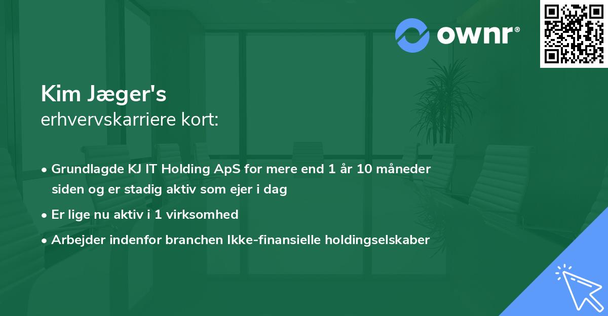 Kim Jæger's erhvervskarriere kort