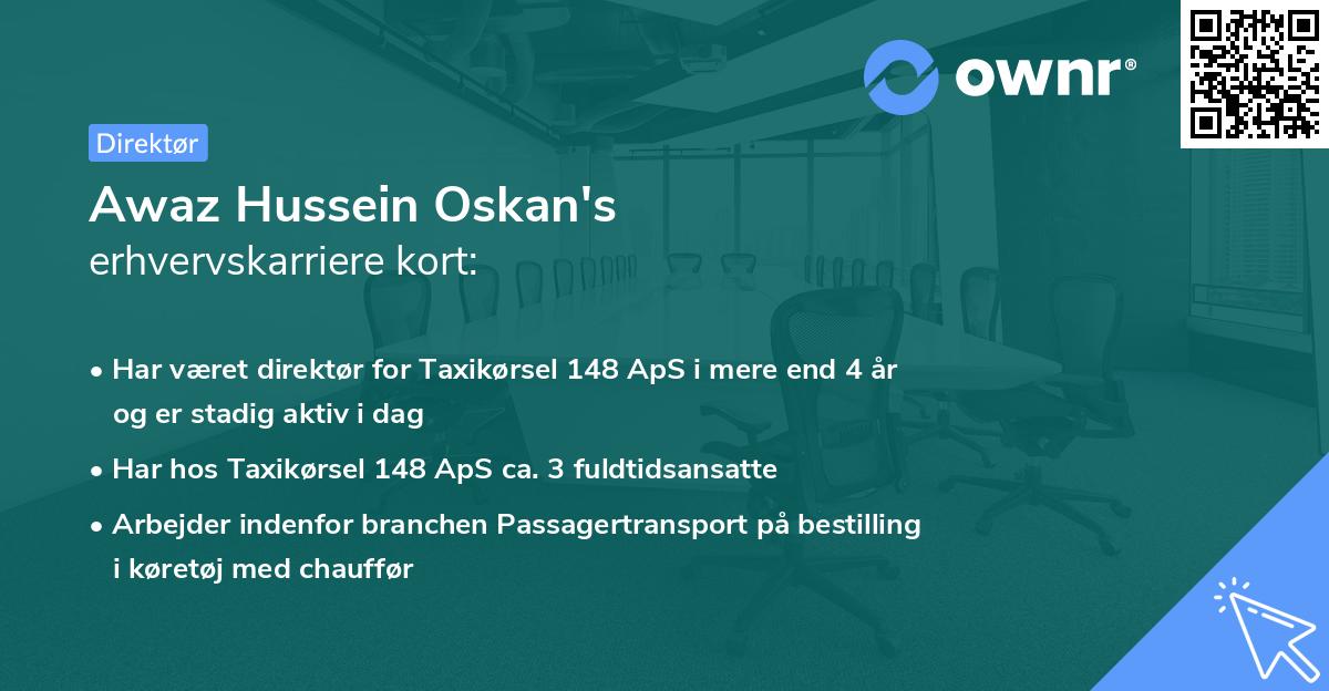 Awaz Hussein Oskan's erhvervskarriere kort
