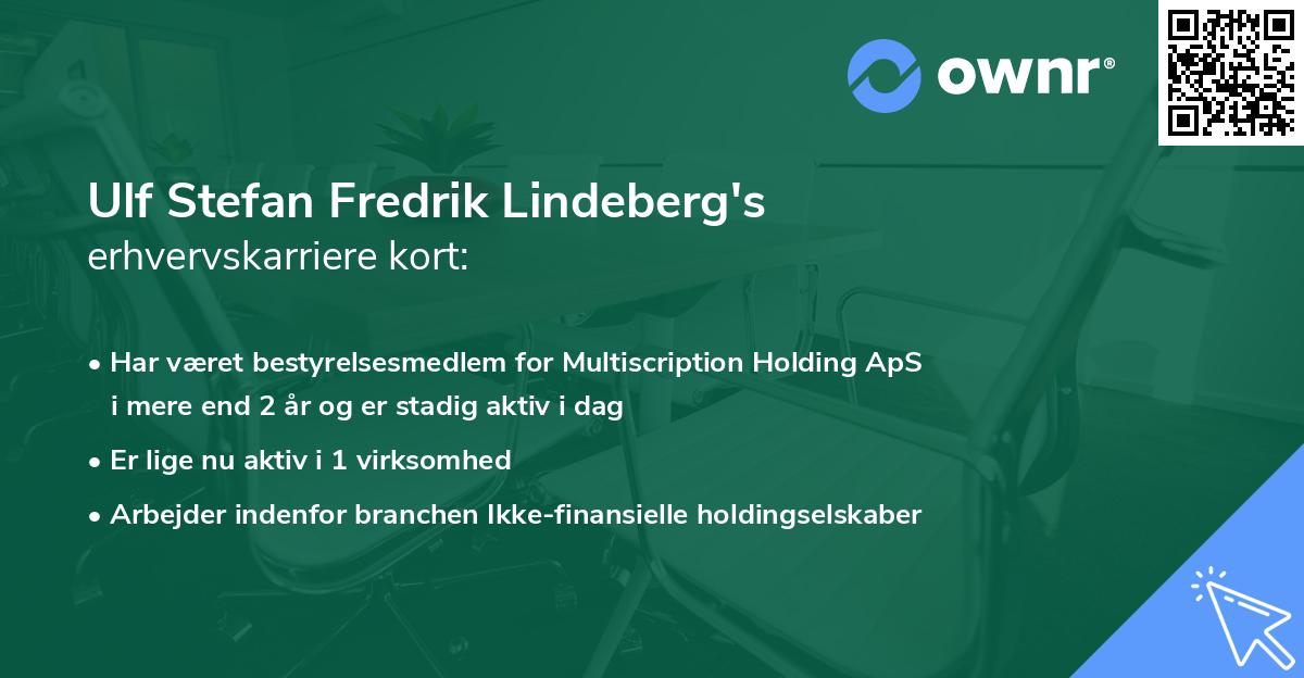 Ulf Stefan Fredrik Lindeberg's erhvervskarriere kort