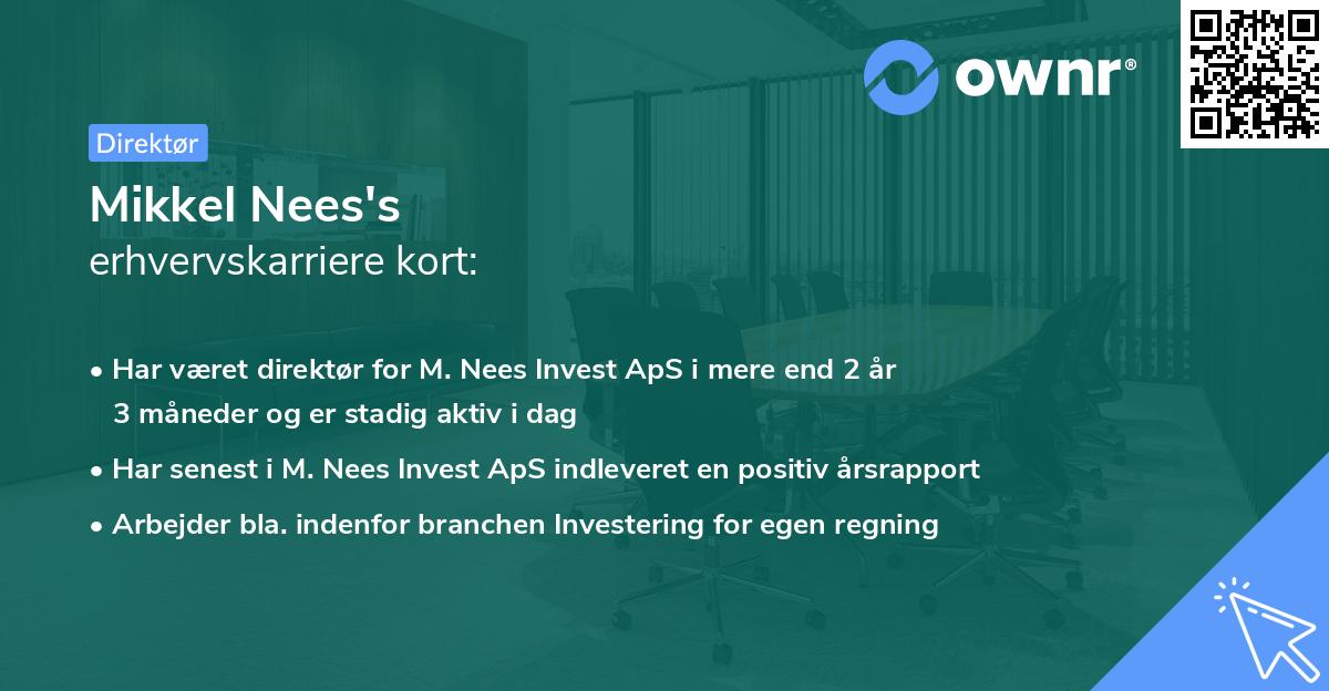 Mikkel Nees's erhvervskarriere kort