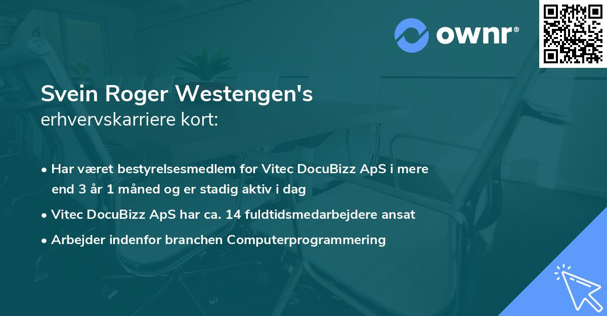Svein Roger Westengen's erhvervskarriere kort