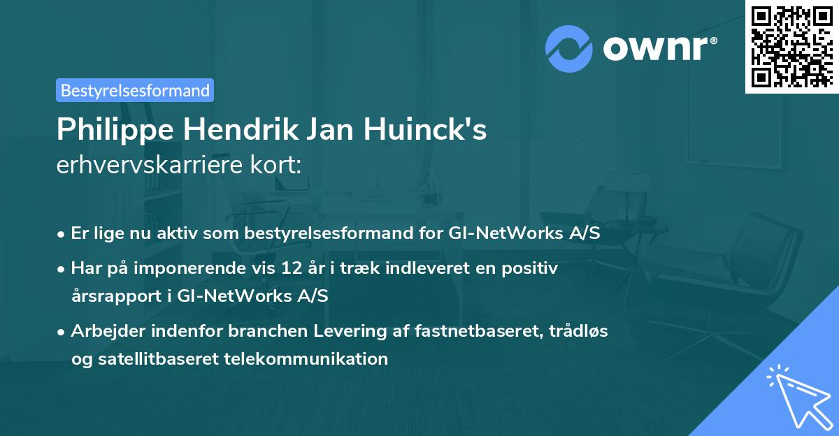 Philippe Hendrik Jan Huinck's erhvervskarriere kort