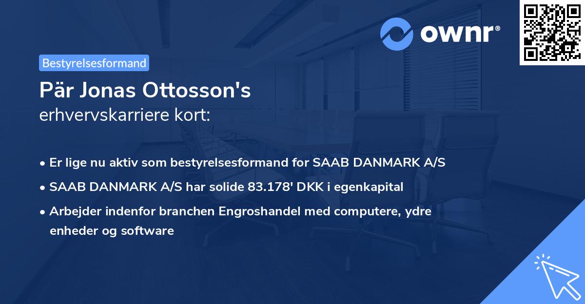 Pär Jonas Ottosson's erhvervskarriere kort