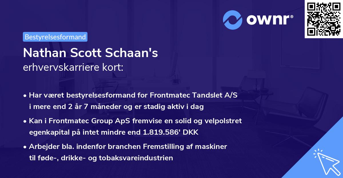 Nathan Scott Schaan's erhvervskarriere kort