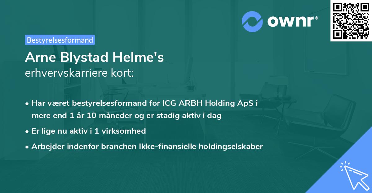 Arne Blystad Helme's erhvervskarriere kort