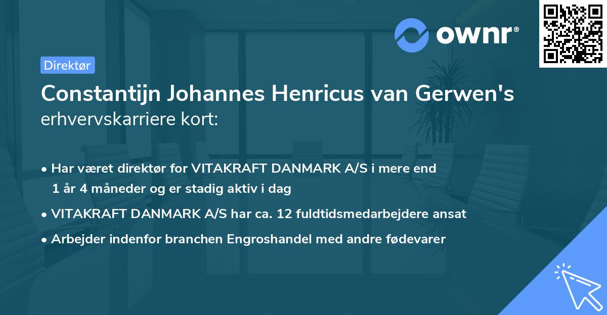 Constantijn Johannes Henricus van Gerwen's erhvervskarriere kort