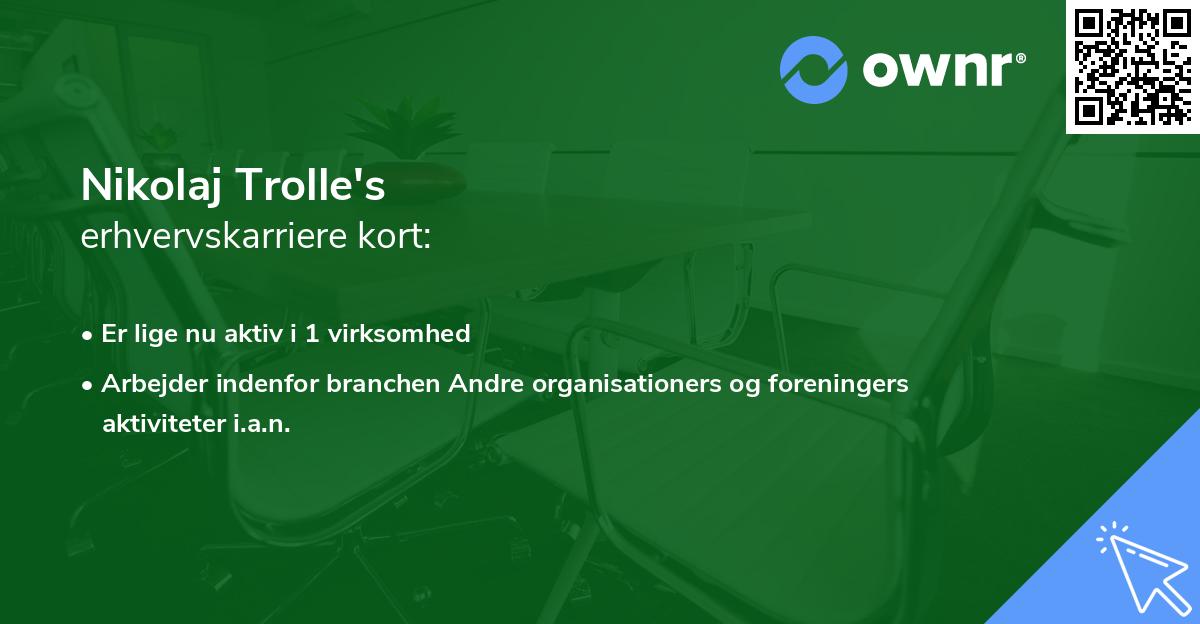 Nikolaj Trolle's erhvervskarriere kort