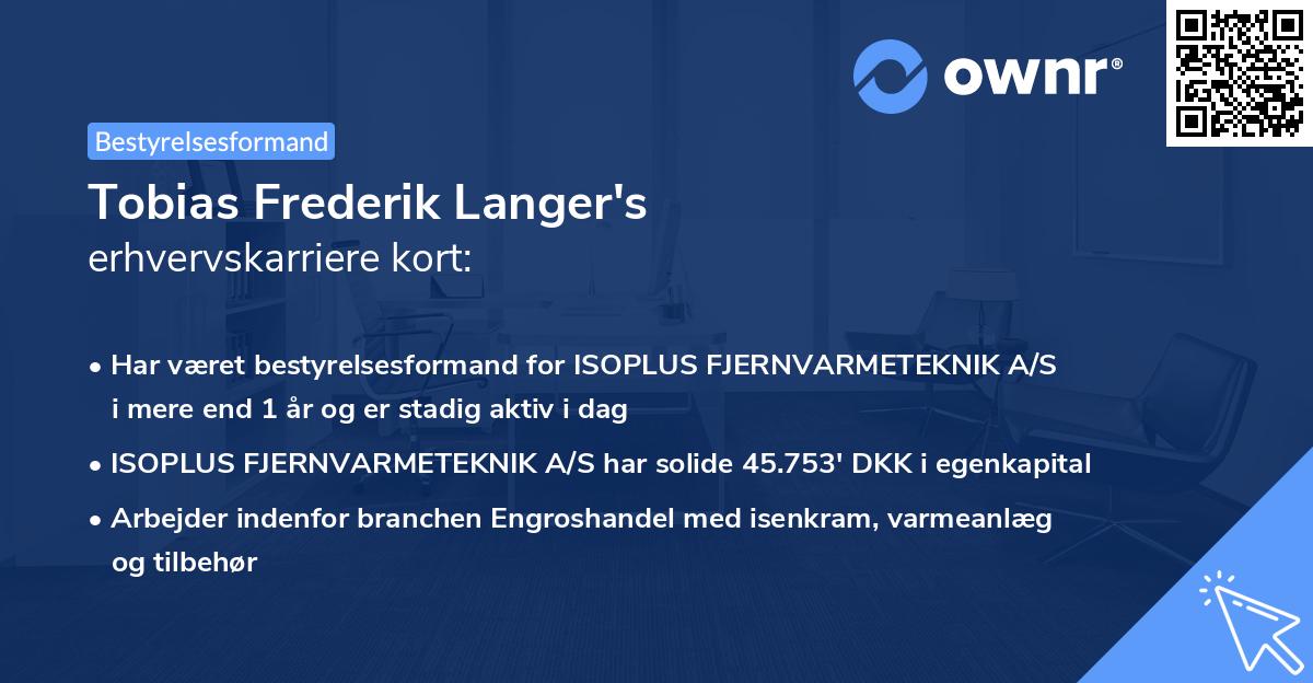 Tobias Frederik Langer's erhvervskarriere kort