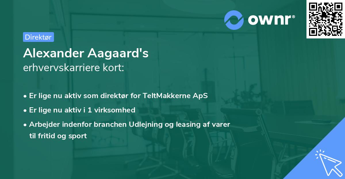 Alexander Aagaard's erhvervskarriere kort