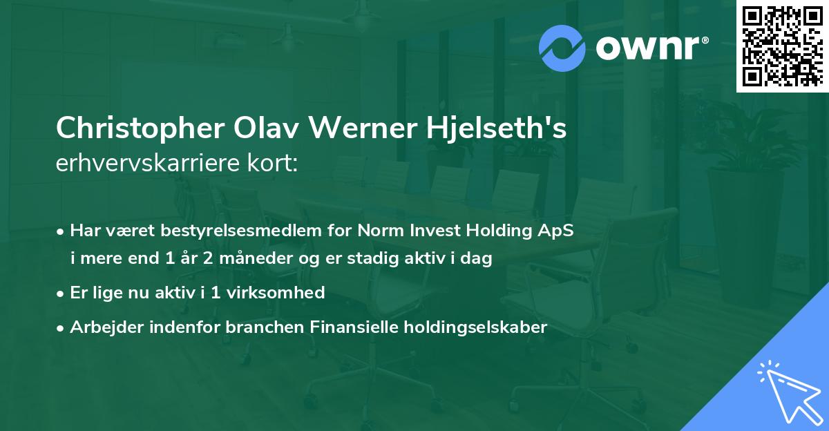 Christopher Olav Werner Hjelseth's erhvervskarriere kort