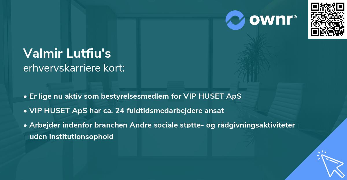 Valmir Lutfiu's erhvervskarriere kort