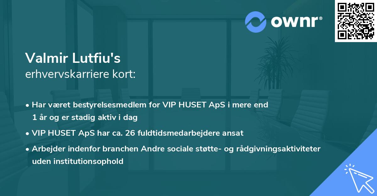 Valmir Lutfiu's erhvervskarriere kort