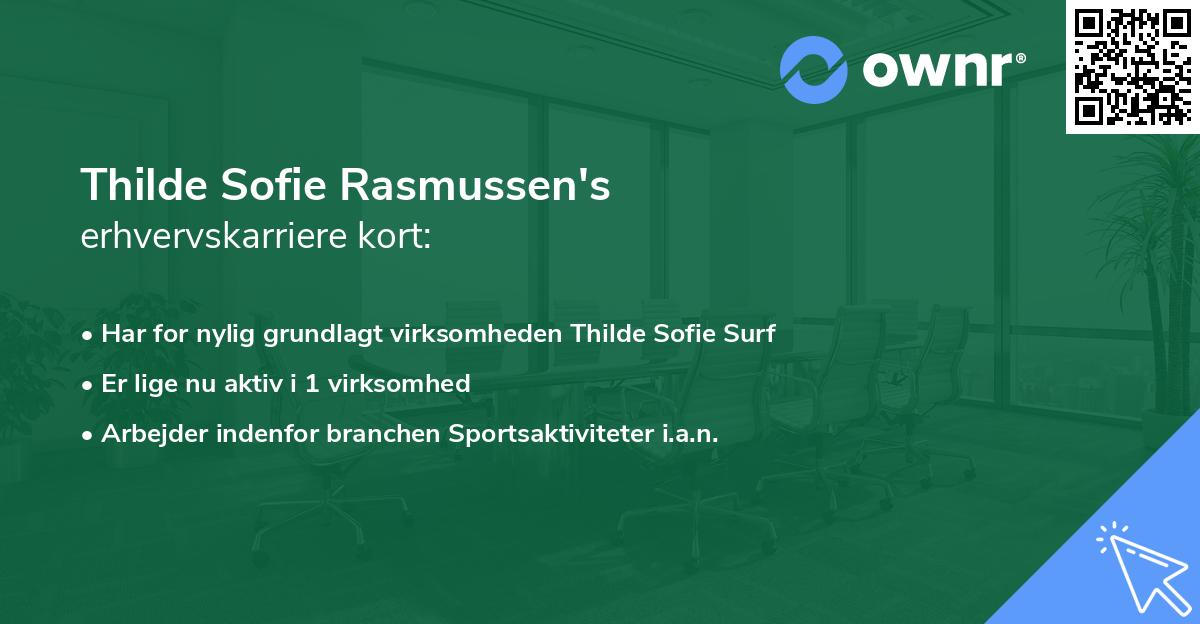 Thilde Sofie Rasmussen's erhvervskarriere kort