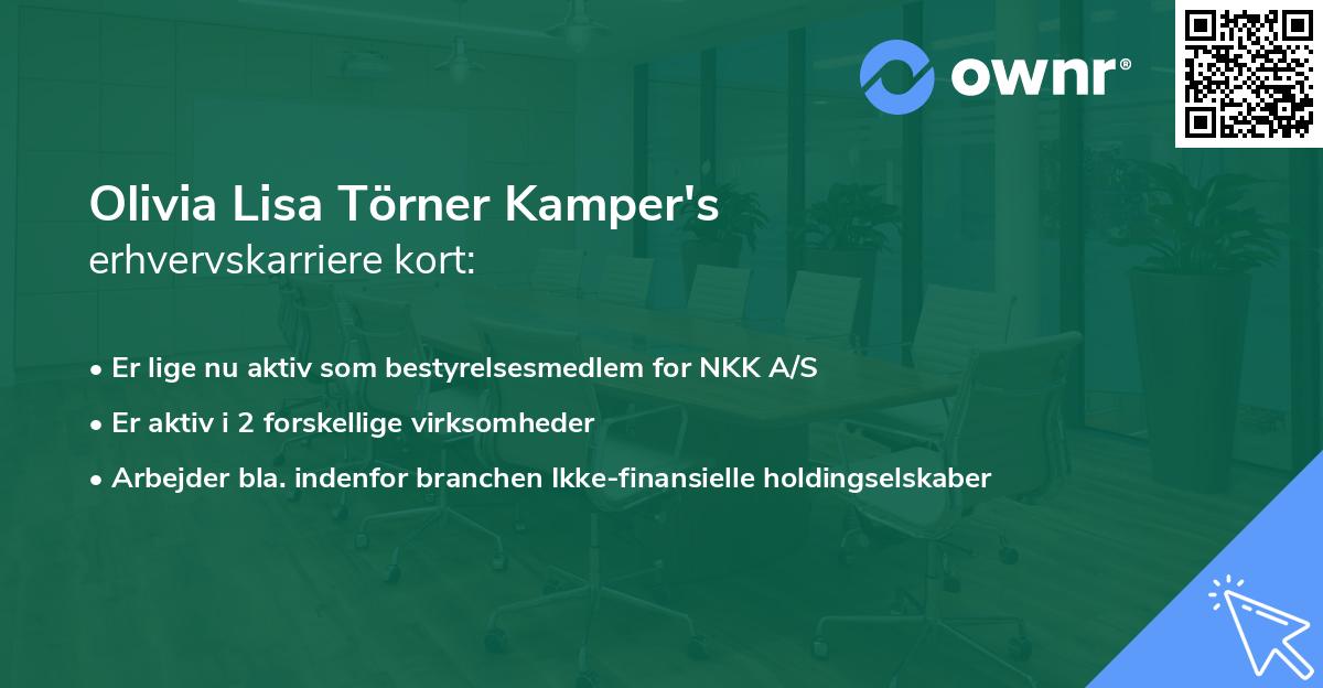 Olivia Lisa Törner Kamper's erhvervskarriere kort