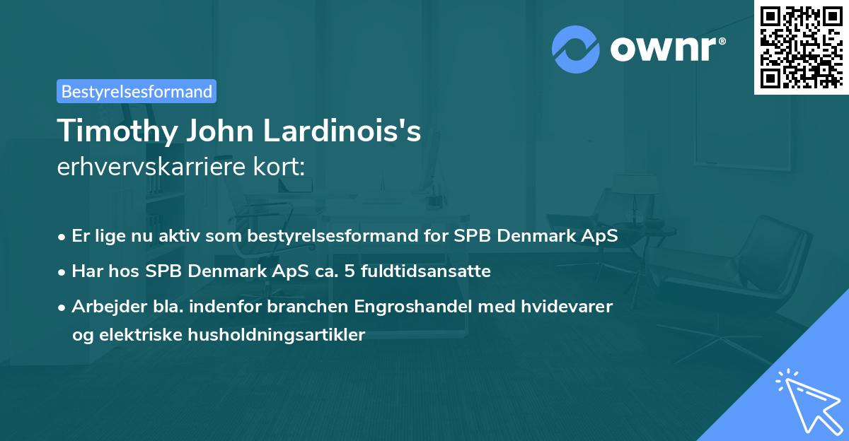 Timothy John Lardinois's erhvervskarriere kort